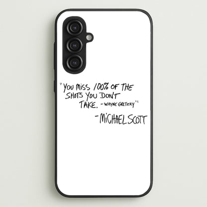Michael Scott Quote  - The Office Phone Case for Galaxy S23FE
