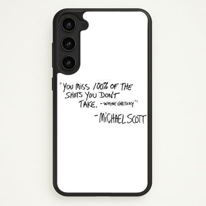 Michael Scott Quote  - The Office Phone Case for Galaxy S23 Plus