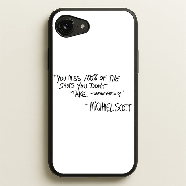 Michael Scott Quote  - The Office Phone Case for iPhone 16e