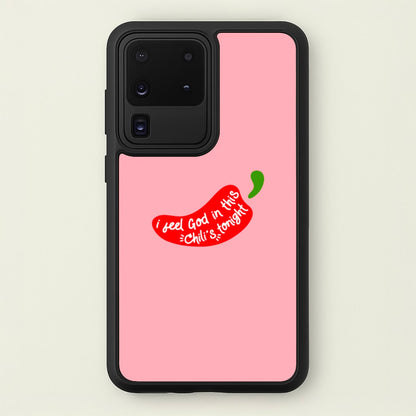 I Feel God In This Chilli's Tonight  - The Office Phone Case for Galaxy S20 Ultra