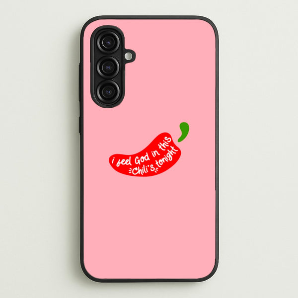 I Feel God In This Chilli's Tonight  - The Office Phone Case for Galaxy A16
