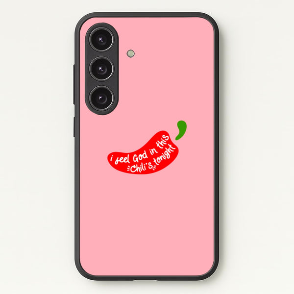 I Feel God In This Chilli's Tonight  - The Office Phone Case for Galaxy S24