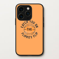 Catch You On The Flippity Flip  - The Office Phone Case for iPhone 15 Pro