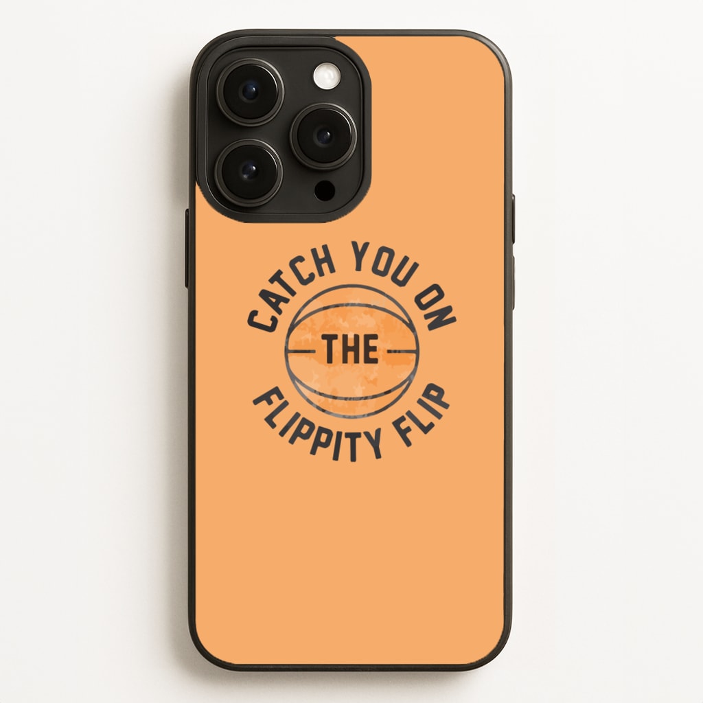 Catch You On The Flippity Flip  - The Office Phone Case for iPhone 12 Pro Max