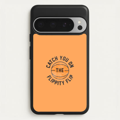 Catch You On The Flippity Flip  - The Office Phone Case for Google Pixel 9 Pro XL