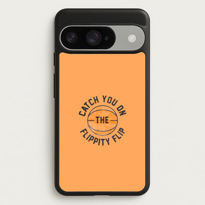 Catch You On The Flippity Flip Phone Case for Google Pixel 10 / 10 Pro