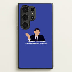 I Am Running Away From My Responsibilities  - The Office Phone Case for Galaxy S25 Ultra