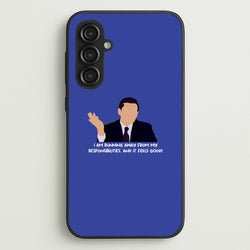 I Am Running Away From My Responsibilities  - The Office Phone Case for Galaxy S23FE