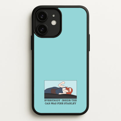 Everybody Inside The Car Was Fine Stanley  - The Office Phone Case for iPhone 11