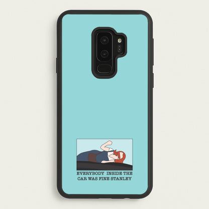 Everybody Inside The Car Was Fine Stanley  - The Office Phone Case for Galaxy S9 Plus