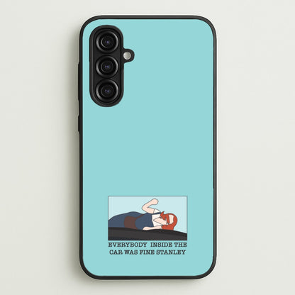 Everybody Inside The Car Was Fine Stanley  - The Office Phone Case for Galaxy A16