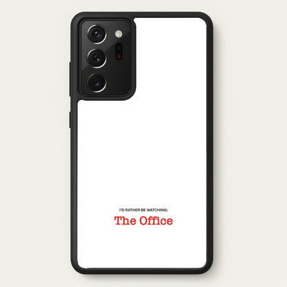 I'd Rather Be Watching The Office  - The Office Phone Case for Galaxy Note 20 Ultra