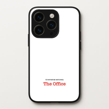 I'd Rather Be Watching The Office  - The Office Phone Case for iPhone 14 Pro Max