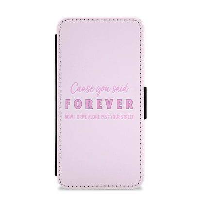 Cause You Said Forever - Olivia Rodrigo Flip / Wallet Phone Case