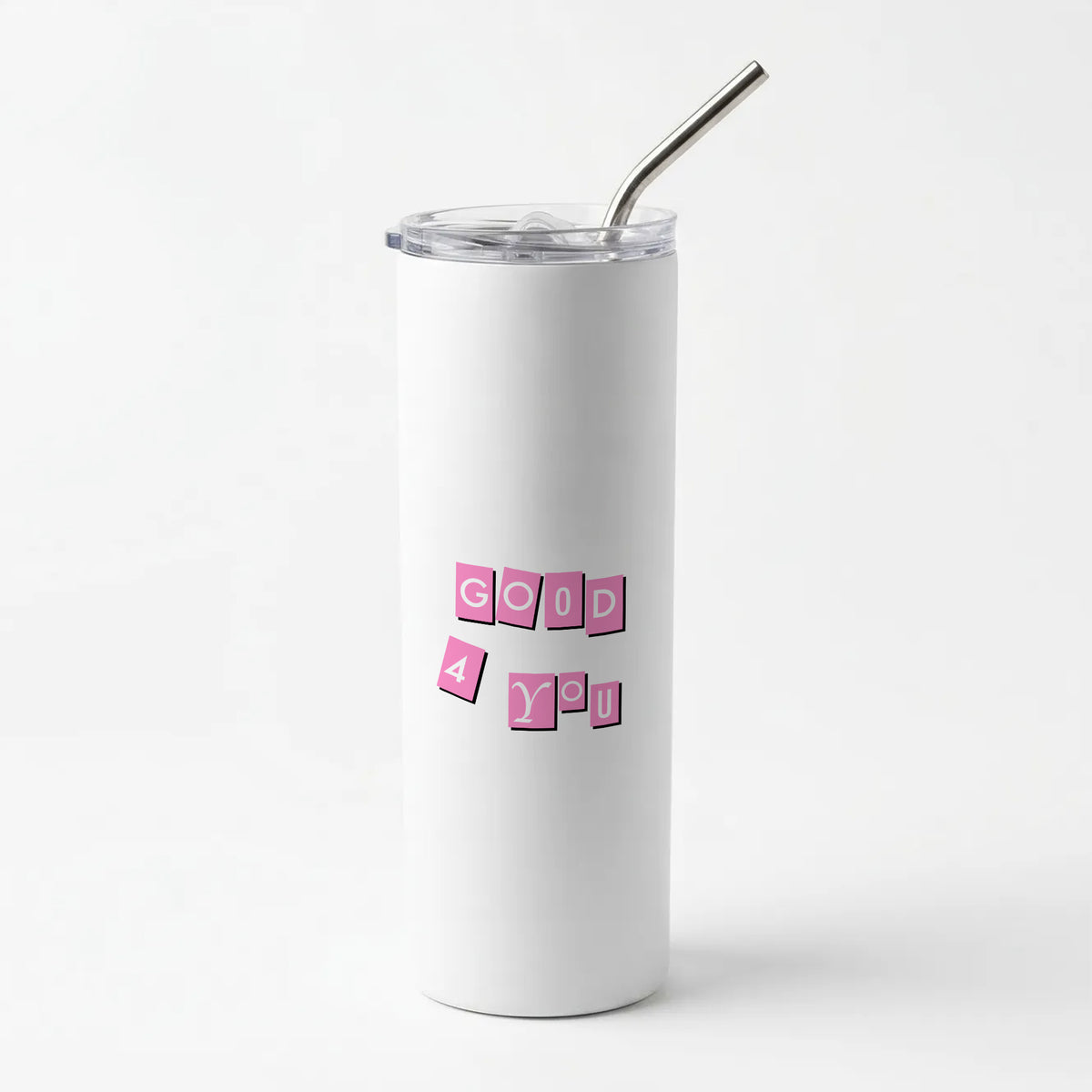 Well Good For You - Olivia Skinny Tumbler
