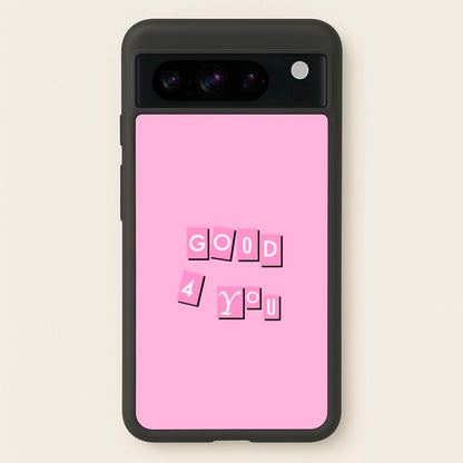 Well Good For You - Olivia  - Olivia Rodrigo Phone Case for Google Pixel 8 Pro
