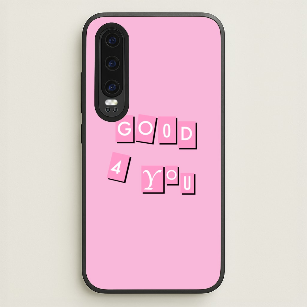 Well Good For You - Olivia  - Olivia Rodrigo Phone Case for Huawei P30