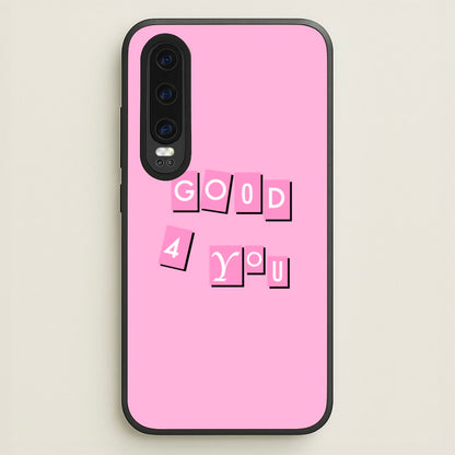 Well Good For You - Olivia  - Olivia Rodrigo Phone Case for Huawei P30