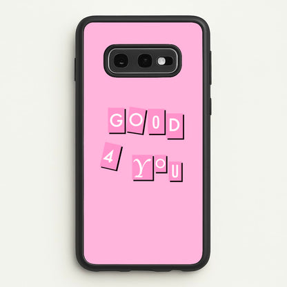 Well Good For You - Olivia  - Olivia Rodrigo Phone Case for Galaxy S10e