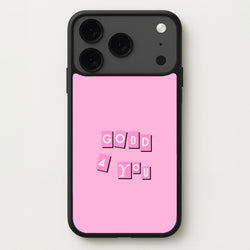 Well Good For You - Olivia Phone Case for iPhone 17 Pro Max