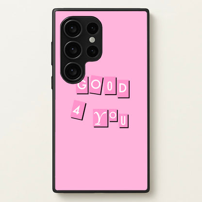 Well Good For You - Olivia  - Olivia Rodrigo Phone Case for Galaxy S24 Ultra
