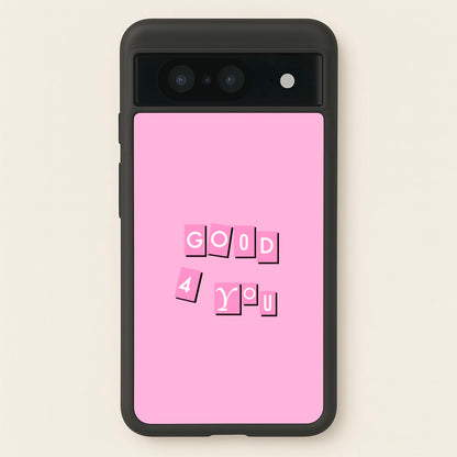 Well Good For You - Olivia  - Olivia Rodrigo Phone Case for Google Pixel 8