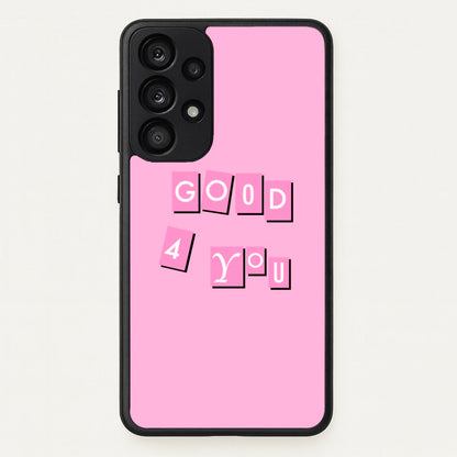 Well Good For You - Olivia  - Olivia Rodrigo Phone Case for Galaxy A53