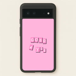Well Good For You - Olivia  - Olivia Rodrigo Phone Case for Google Pixel 6