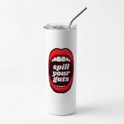 Skinny Tumbler