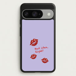 Bad Idea, Right? - Olivia Phone Case for Google Pixel 10 / 10 Pro