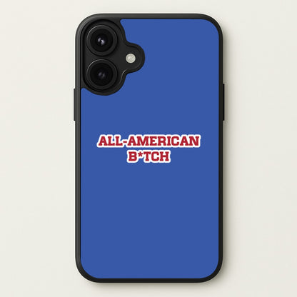 All American B*tch - Olivia Phone Case for iPhone 17