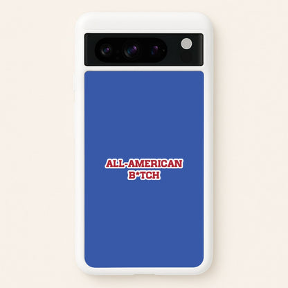 All American B*tch - Olivia  - Olivia Rodrigo Phone Case for Google Pixel 8 Pro