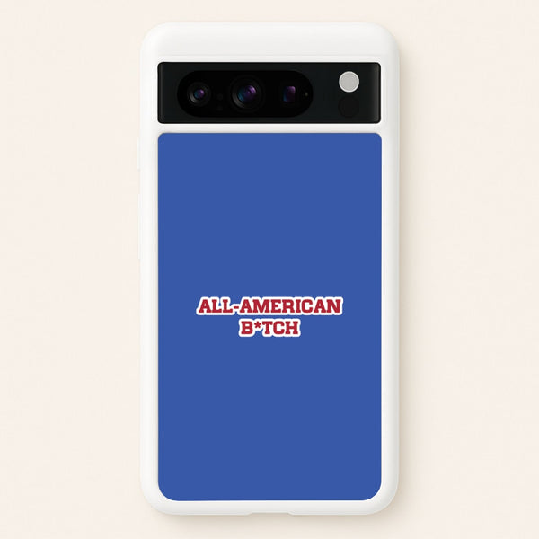 All American B*tch - Olivia  - Olivia Rodrigo Phone Case for Google Pixel 8 Pro
