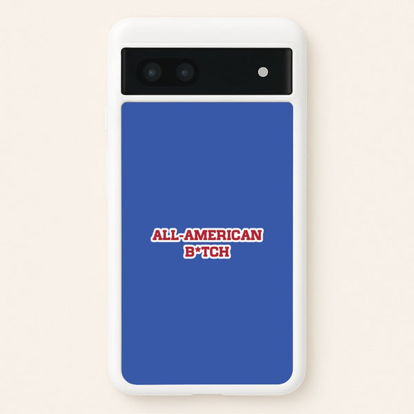All American B*tch - Olivia  - Olivia Rodrigo Phone Case for Google Pixel 6a