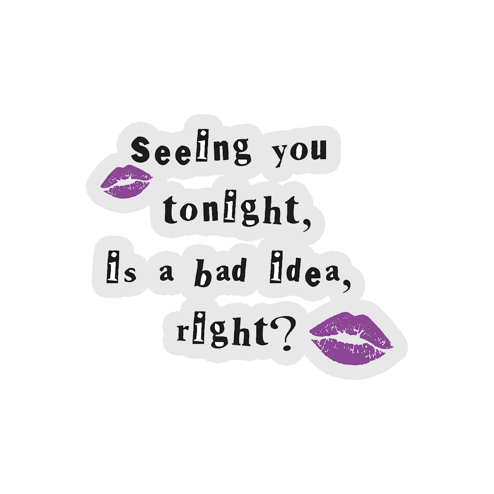 Seeing You Tonight - Olivia Sticker