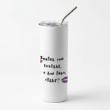 Olivia Skinny Tumblers