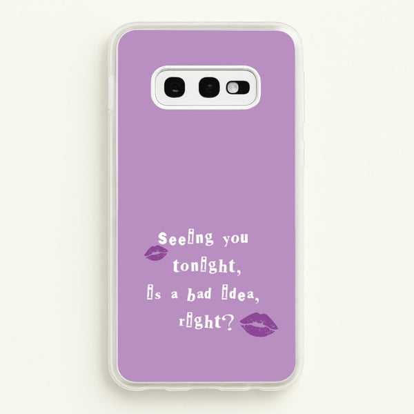 Seeing You Tonight - Olivia  - Olivia Rodrigo Phone Case for Galaxy S10e