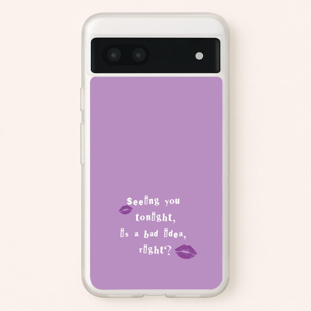 Seeing You Tonight - Olivia  - Olivia Rodrigo Phone Case for Google Pixel 7a