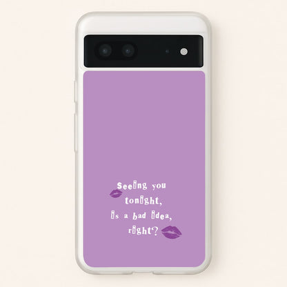 Seeing You Tonight - Olivia  - Olivia Rodrigo Phone Case for Google Pixel 7