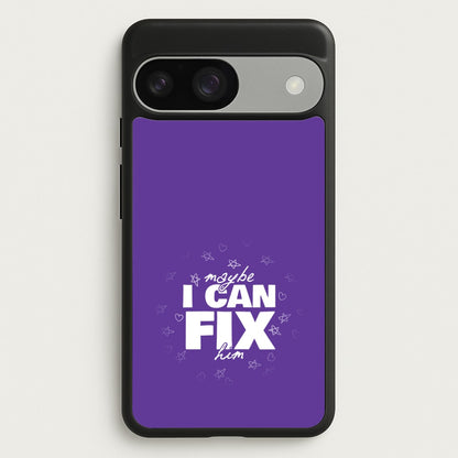 Maybe I Can Fix Him Purple  - Olivia Phone Case for Google Pixel 9 / 9 Pro