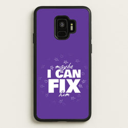 Maybe I Can Fix Him Purple  - Olivia Phone Case for Galaxy S9