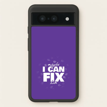 Maybe I Can Fix Him Purple  - Olivia Phone Case for Google Pixel 8