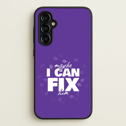 Maybe I Can Fix Him Purple  - Olivia Phone Case for Galaxy A54
