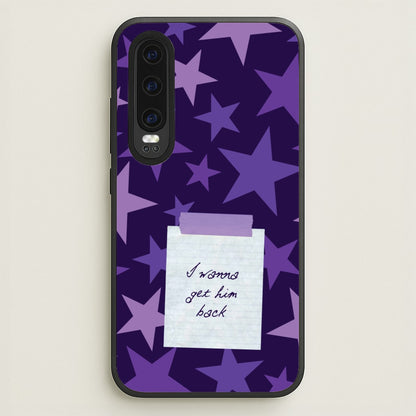 I Wanna Get Him Back  - Olivia Phone Case for Huawei P30