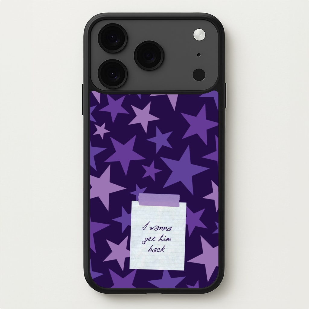 I Wanna Get Him Back Phone Case for iPhone 17 Pro