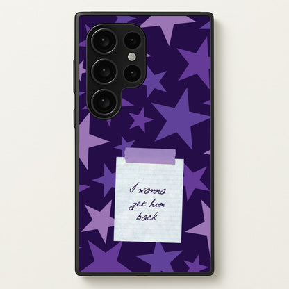 I Wanna Get Him Back  - Olivia Phone Case for Galaxy S24 Ultra