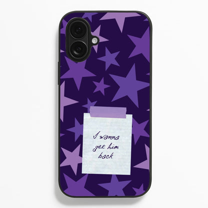 I Wanna Get Him Back  - Olivia Phone Case for iPhone 16 Plus