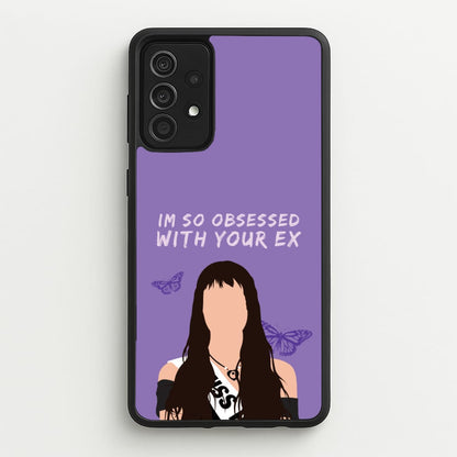 Obsessed With Your Ex  - Olivia Phone Case for Galaxy A52 / A52s