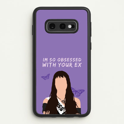 Obsessed With Your Ex  - Olivia Phone Case for Galaxy S10e