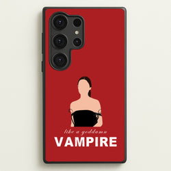Goddamn Vampire  - Olivia Phone Case for Galaxy S25 Ultra